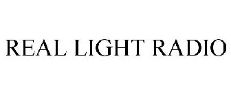 REAL LIGHT RADIO