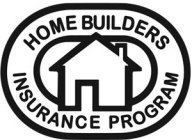 HOME BUILDERS INSURANCE PROGRAM