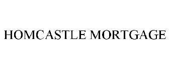 HOMCASTLE MORTGAGE