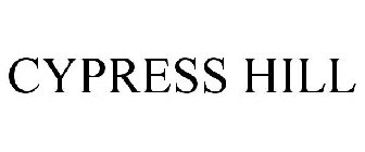 CYPRESS HILL