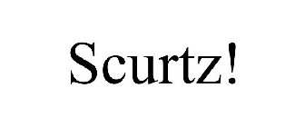 SCURTZ!