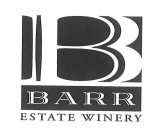 B BARR ESTATE WINERY