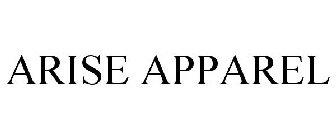 ARISE APPAREL