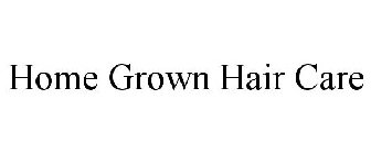 HOME GROWN HAIR CARE