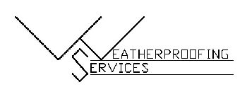 WEATHERPROOFING SERVICES