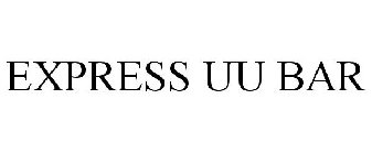 EXPRESS UU BAR