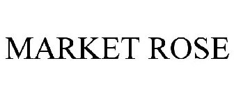 MARKET ROSE