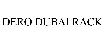 DERO DUBAI RACK