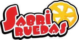 SABRIRUEDAS