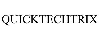 QUICKTECHTRIX