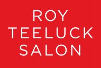 ROY TEELUCK SALON