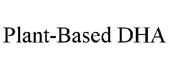 PLANT-BASED DHA
