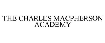 THE CHARLES MACPHERSON ACADEMY