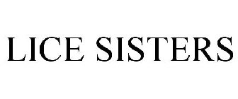 LICE SISTERS