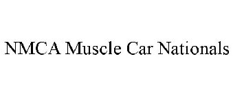 NMCA MUSCLE CAR NATIONALS