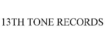 13TH TONE RECORDS