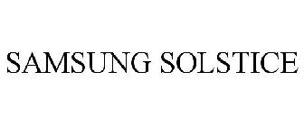 SAMSUNG SOLSTICE