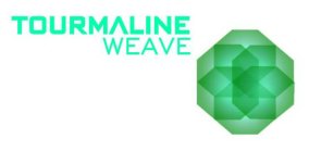 TOURMALINE WEAVE