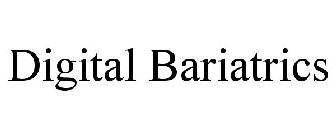 DIGITAL BARIATRICS