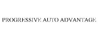 PROGRESSIVE AUTO ADVANTAGE