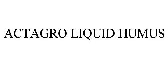 ACTAGRO LIQUID HUMUS