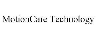 MOTIONCARE TECHNOLOGY