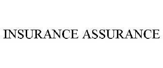 INSURANCE ASSURANCE