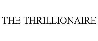 THE THRILLIONAIRE