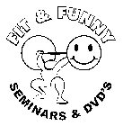 FIT & FUNNY SEMINARS & DVD'S