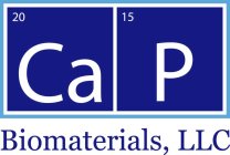 20 15 CA P BIOMATERIALS, LLC