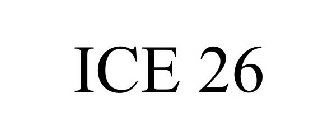 ICE 26