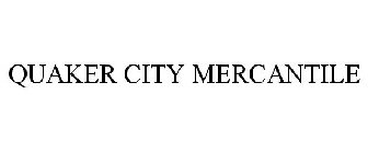 QUAKER CITY MERCANTILE