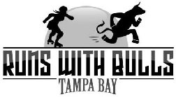 RUNS WITH BULLS TAMPA BAY