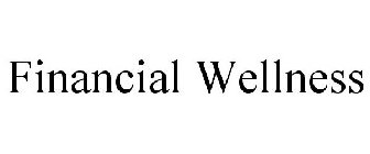 FINANCIAL WELLNESS