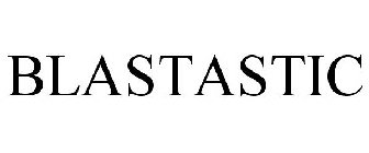 BLASTASTIC