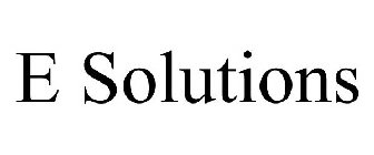 E SOLUTIONS