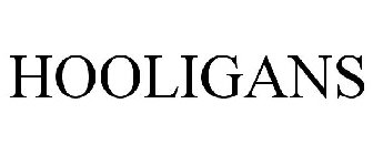 HOOLIGANS