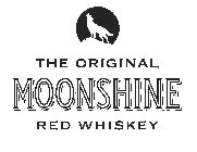 THE ORIGINAL MOONSHINE RED WHISKEY