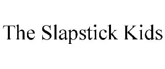 THE SLAPSTICK KIDS