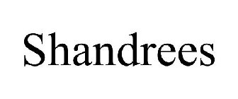 SHANDREES