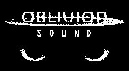 OBLIVION SOUND