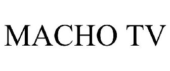 MACHO TV