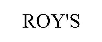 ROY'S