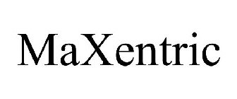 MAXENTRIC