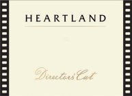 HEARTLAND DIRECTORS' CUT