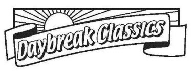 DAYBREAK CLASSICS