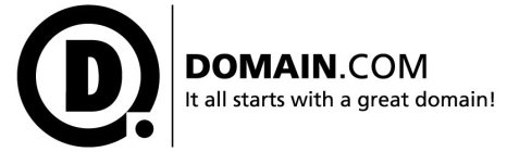 D|DOMAIN.COM IT ALL STARTS WITH A GREAT DOMAIN!
