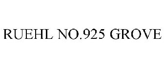 RUEHL NO.925 GROVE