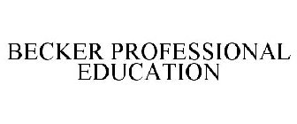 BECKER PROFESSIONAL EDUCATION