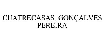 CUATRECASAS, GONÇALVES PEREIRA